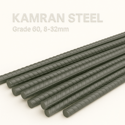 Kamran Steel (Grade 60, 8-32mm)